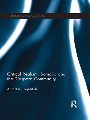 cover image of Critical Realism, Somalia and the Diaspora Community